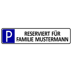 Parkplatz Schilder individuell