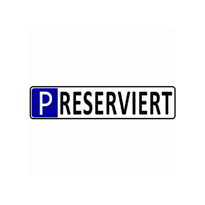 Reserviert-Parkplatzschild  Parkplatz Schilder online kaufen