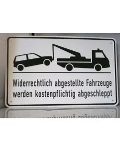 Hinweisschild Abschleppdienst