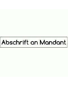 Rechtsanwaltsstempel Abschrift an Mandant