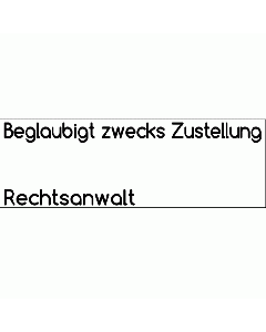 Anwaltsstempel Beglaubigt zwecks Zustellung