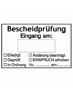 Bescheidprüfung Eingang Stempel